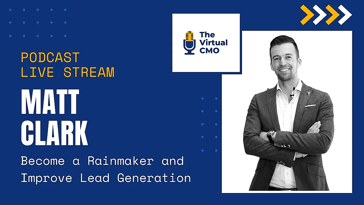 Matt Clark on The Virtual CMO podcast