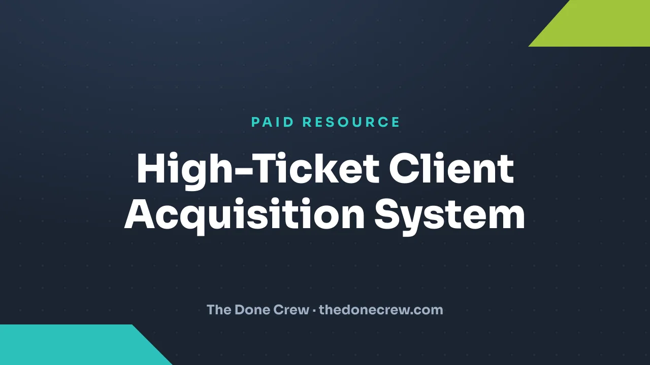 High-Ticket Client Acquisition System