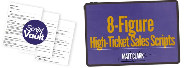 8-Figure High-Ticket Sales Scripts